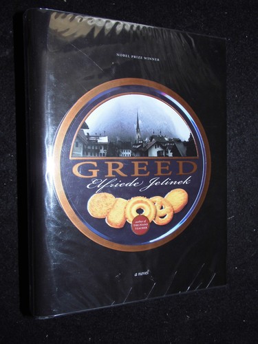 Greed elfriede jelinek - greed, by