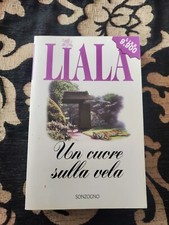 Liala UN CUORE SULLA VELA I