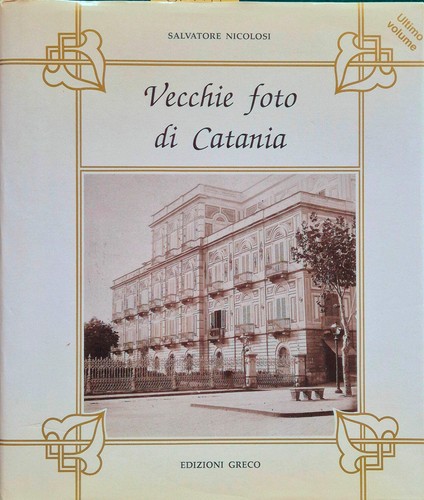 Vecchie foto catania - vecchie,