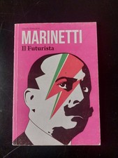 marinetti il futurista