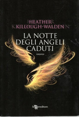 Notte degli angeli - degli,