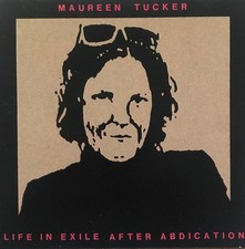 MOE TUCKER - Life In Exile After Abdication CD SONIC YOUTH - LOU REED US White C