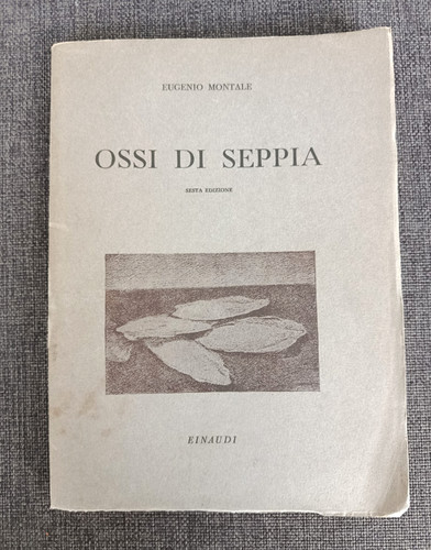 Eugenio montale ossi di - -,