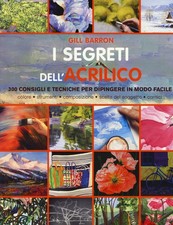 I segreti dell'acrilico. 200