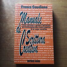 GAUDIANO-MANUALE DI SCRITTURA CREATIVA -NORD -1993-V