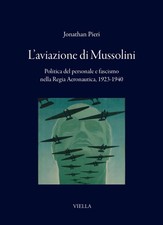 L'aviazione di Mussolini
