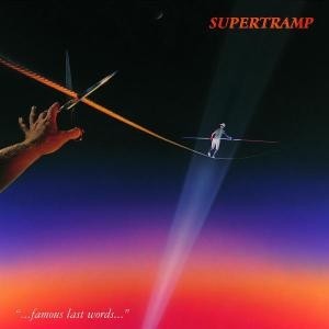 Supertramp famous last - supertramp,
