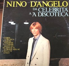Nino D'Angelo - Da Celebrità A 'A Discoteca / Nun Si Dà Mia (LP, Album)