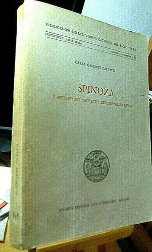 Spinoza presupposti - spinoza., i