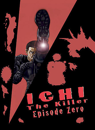 Ichi the killer episode - :, zero