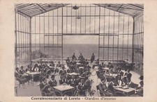 LORETO: Ist. Naz. Fascista Prev. Sociale - convalescenzario - giardino d'inverno