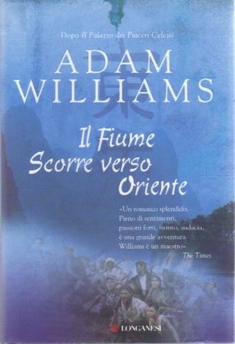 Fiume scorre verso oriente - scorre,