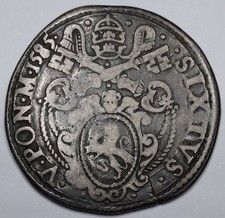 Ultra RARE Monnaie Argent, 1 Testone 1585 Sixtus V (Ancona 8,8g) - PAPAL STATES