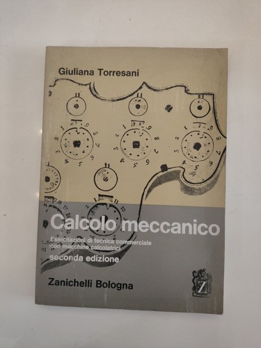 Calcolo meccanico torresani - meccanico, g.