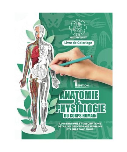 Anatomie physiologie du - et,