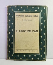 SCOUTISMO BOY SCOUT FEDERAZIONE ESPLORATORI ITALIANI IL LIBRO DEI CAPI POWELL