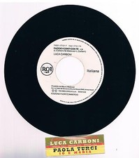 LUCA CARBONI FACCIO I CONTI CON TE/PAOLA TURCI IO E...PROMO JUKE BOX 7" 45 GIRI