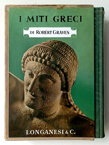 Miti greci robert graves - i, greci,