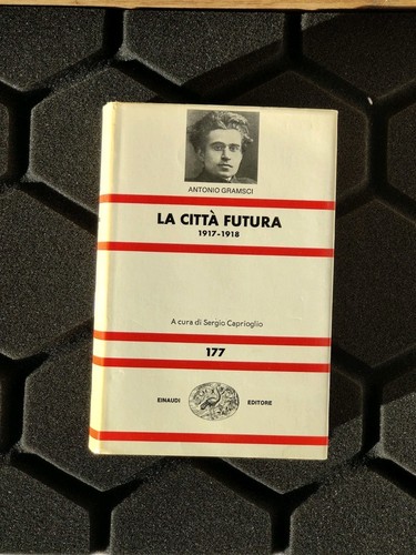 Antonio gramsci città - gramsci, la