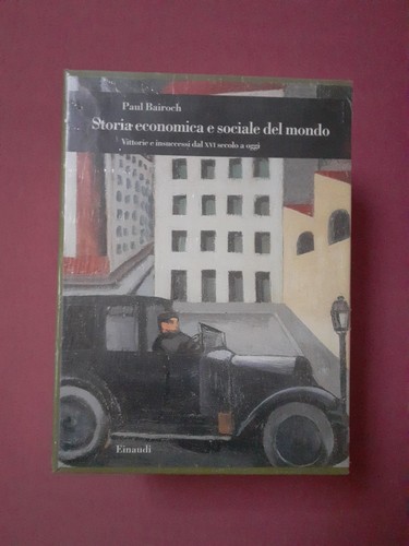 Paul bairoch storia economica - bairoch,