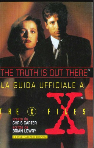 The truth out there la - is,