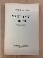 Libro - DUMAS Alessandro - VENT'ANNI DOPO. VOLUME SECONDO.