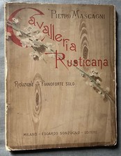 Cavalleria Rusticana Pietro Mascagni Riduzione per pianoforte solo Sonzogno 1891