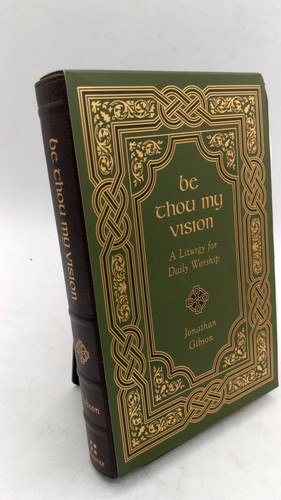 Thou vision a liturgy - be, vision: