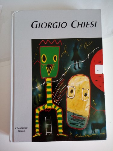Libro giorgio chiesi - chiesi, gallo