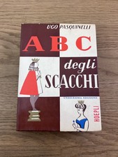 UGO PASQUINELLI: ABC del Gioco degli Scacchi (Hoepli Editore 1982)