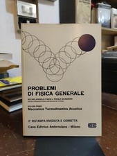 Fazio Problemi Di Fisica Generale Vol.1 2a Ristamp Casa editrice ambrosiana 1981