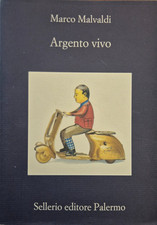 Argento vivo Marco Malvaldi Sellerio 2013