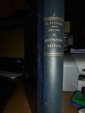 Lezioni di Architettura tecnica. Prof. Ettore Pittini  1941