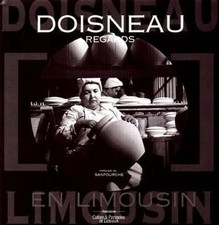 Doisneau en Limousin - Sanfourche
