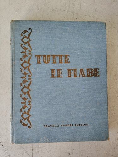 Tutte fiabe vol iii 1962 - le,