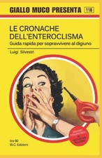 LE CRONACHE DELL'ENTEROCLISMA