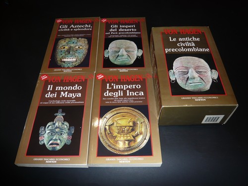 Von hagen antiche civiltà - von,
