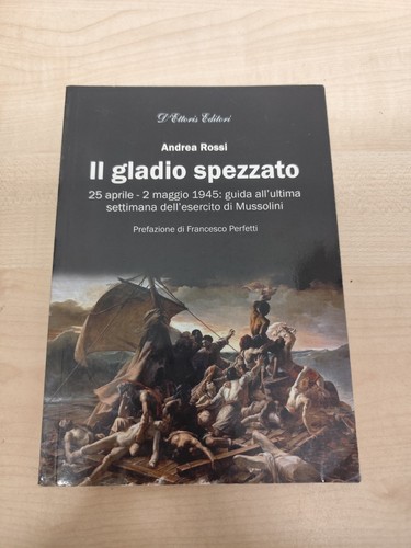 Libro gladio spezzato - libro, 1945