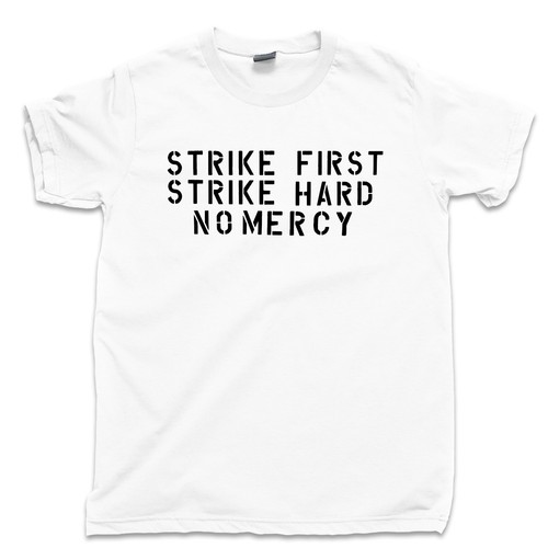 Shirt strike first - strike,