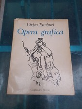 Orfeo Tamburi Opera grafica disegni Guazzi acquarelli dal 1929 al 1970