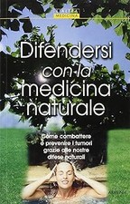 Difendersi con la medicina