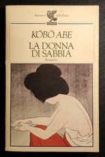 Kobo Abe LA DONNA DI SABBIA Guanda 1992 