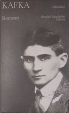 Franz Kafka. Romanzi