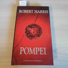 POMPEI - ROBERT HARRIS -