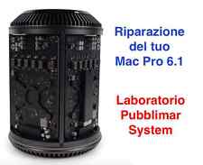 Apple MacPro 6.1 PREVENTIVO RIPARAZIONE SCHEDA LOGICA O ALIMENTATORE (Service)