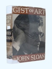 JOHN SLOAN Gist of Art 2nd