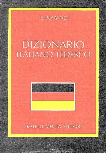 Dizionario italiano tedesco - dizionario,