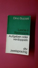 242687 Dino Buzzati LASCIA O