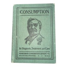 1907 Consumption Tuberculosis