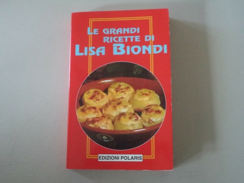 Grandi ricette lisa - ricette,
